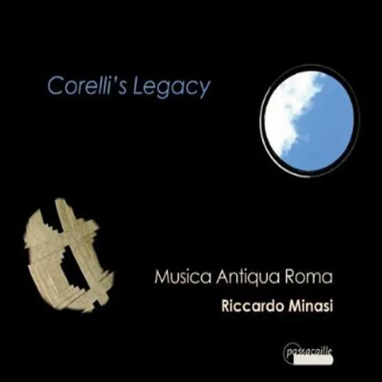 CORELLI`S LEGACY/ MUSICA ANTIQUA ROMA
