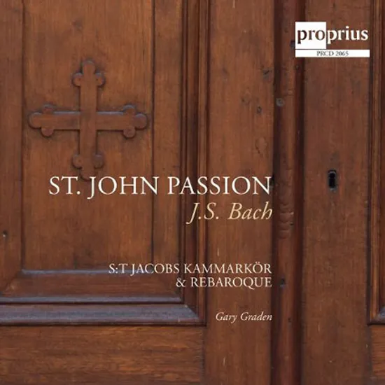 ST.JOHN PASSION/ GARY GRADEN
