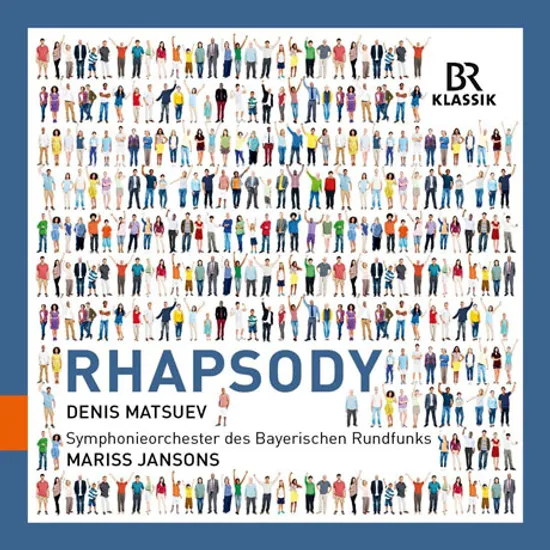 RHAPSODY/ DENIS MATSUEV, MARISS JANSONS [랩소디: 샤브리에, 거슈윈, 에네스쿠, 라벨, 리스트]