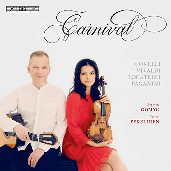 CARNIVAL/ KREN GOMYO, ISMO ESKELINEN [SACD HYBRID] [사육제: 코렐리, 비발디, 로카텔리, 파가니니 - 바이올린과 기타를 위한 작품집 | 곰요, 에스켈리넨]