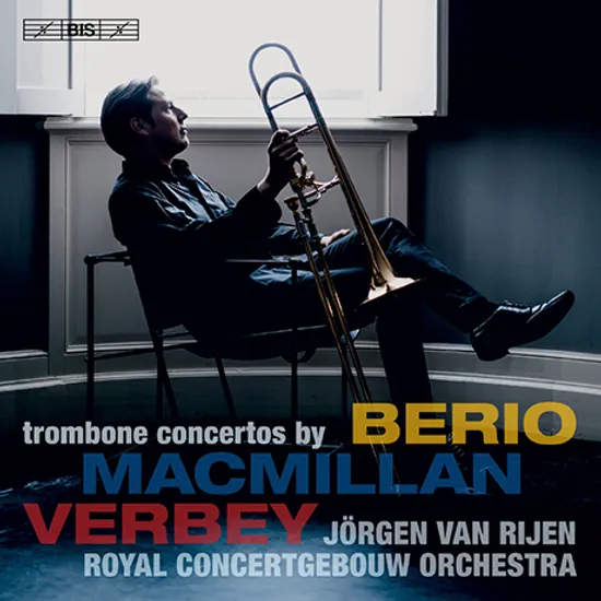TROMBONE CONCERTOS/ JORGEN VAN RIJEN [SACD HYBRID] [맥밀런, 베르베이, 베리오 - 트럼본 협주곡 | 라이엔]