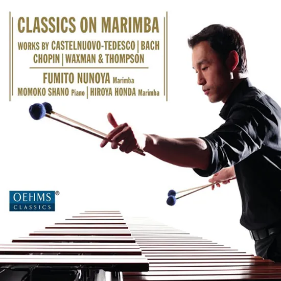 CLASSICS ON MARIMBA/ FUMITO NUNOYA [후미토 누노야: 클래식 온 마림바]