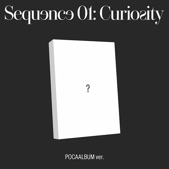 SEQUENCE 01: CURIOSITY [미니 1집] [POCAALBUM VER]