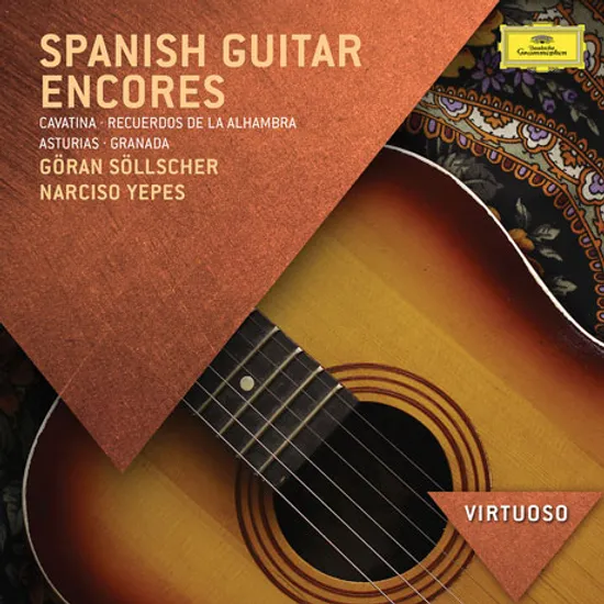 SPANISH GUITAR ENCORES/ GORAN SOLLSCHER, NARCISO YEPES [VIRTUOSO]