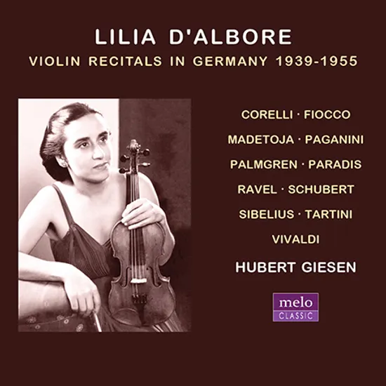 VIOLIN RECITALS IN GERMANY 1939-1955 [릴리아 달보레: 독일 바이올린 리사이틀]