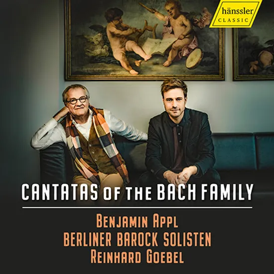 CANTATAS OF THE BACH FAMILY/ BENJAMIN APPL, REINHARD GOEBEL [바흐 가족의 칸타타: 벤야민 아플, 괴벨]