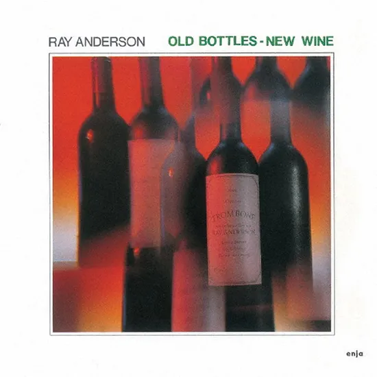 OLD BOTTLES - NEW WINE [REMASTERED]