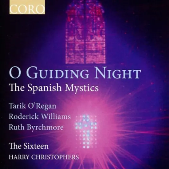 O GUDING NIGHT: THE SPANISH MYSTICS/ TARIK O`REGAN