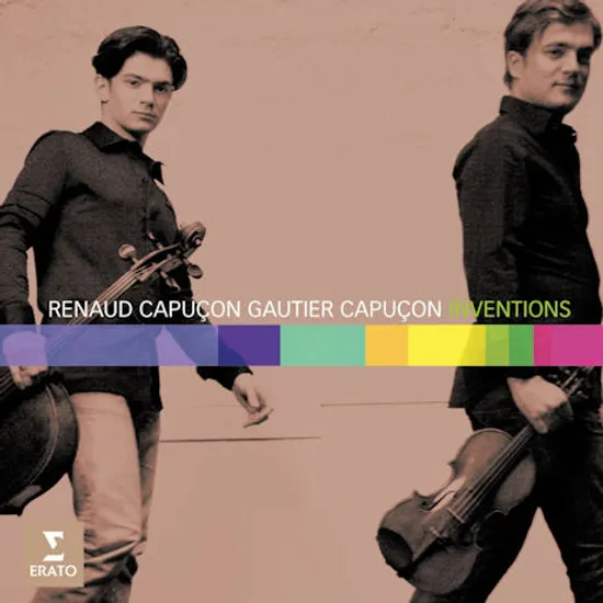 INVENTIONS DUOS POUR VIOLON & VIOLONCELLE/ RENAUD, GAUTIER & AUDE CAPUCON
