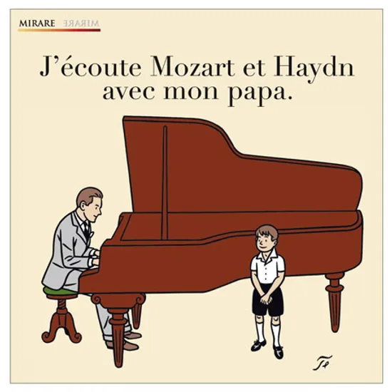 J`ECOUTE MOZART ET HAYDN AVEC MON PAPA [아빠와 함께 듣는 모차르트와 하이든]