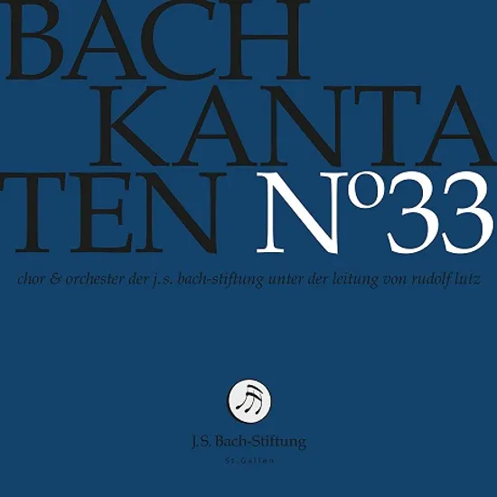 KANTATEN NO.33/ RUDOLF LUTZ [바흐: 칸타타 33집 - 루돌프 루츠]