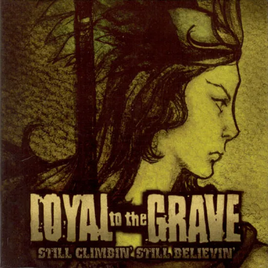 STILL CLIMBIN` STILL BELIEVIN`