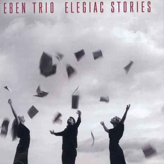 ELEGIAC STORIES [에벤 트리오: 스메타나, 말러 피아노 삼중주 & 사중주]
