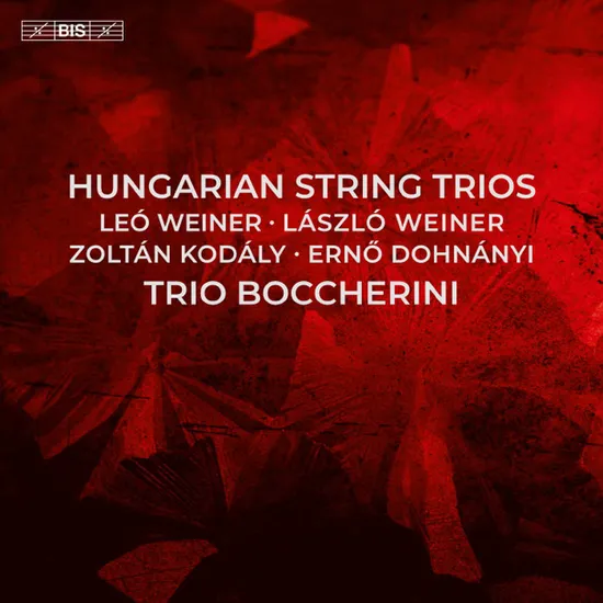 HUNGARIAN STRING TRIO/ TRIO BOCCHERINI [SACD HYBRID] [베이네르, 코다이, 도흐나니: 헝가리 현악 트리오 연주집 - 트리오 보케리니]