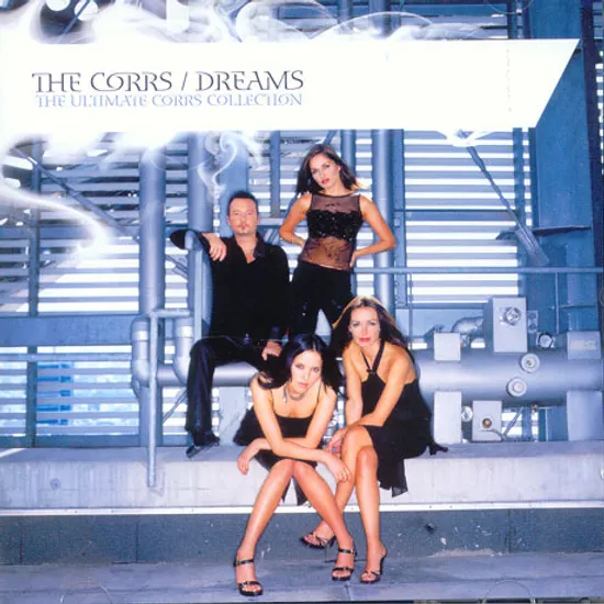 DREAMS: THE ULTIMATE CORRS COLLECTION