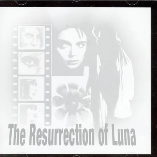 THE RESURRECTION OF LUNA