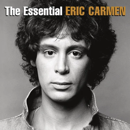 THE ESSENTIAL ERIC CARMEN