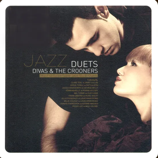 JAZZ: DUETS DIVAS & THE CROONERS