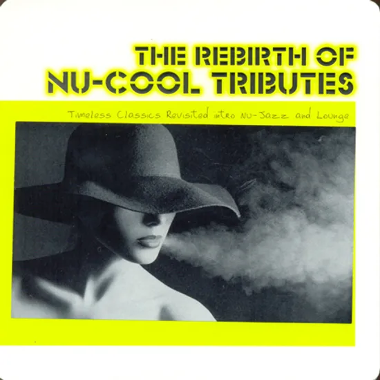 THE REBIRTH OF NU-COOL TRIBUTES