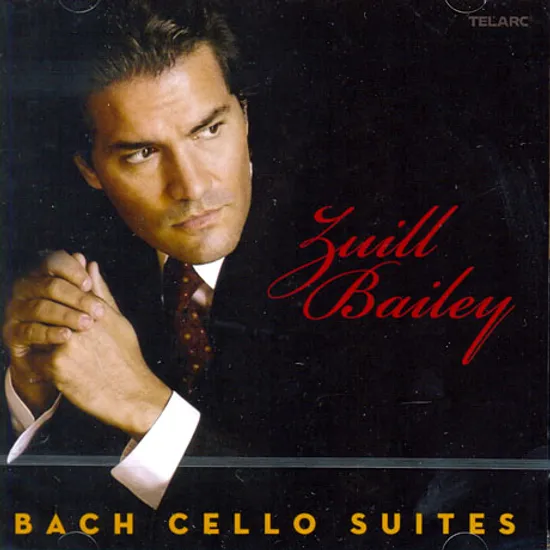 CELLO SUITES/ ZUILL BAILEY