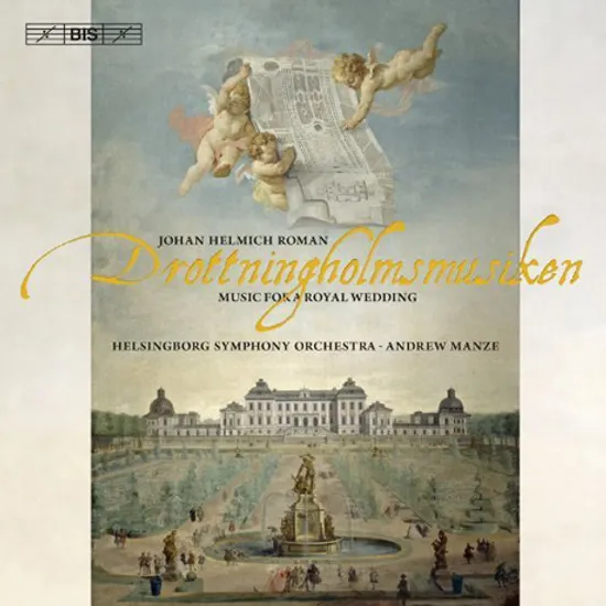 DROTTNINGHOLMSMUSIKEN: MUSIC FOR A ROYAL WEDDING/ ANDREW MANZE