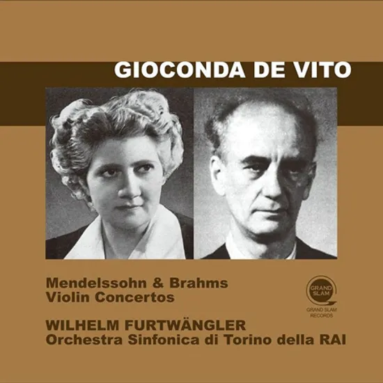 VIOLIN CONCERTOS/ GIOCONDA DE VITO, WILHELM FURTWANGLER [멘델스존 & 브람스: 바이올린 협주곡 - 드 비토, 푸르트뱅글러]