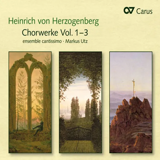 CHORAL WORKS VOL.1-3/ MARKUS UTZ, ENSEMBLE CANTISSIMO [헤어초겐베르크: 합창곡 작품집]