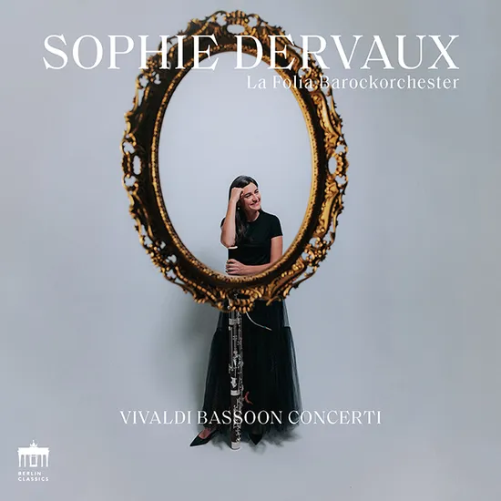 BASSOON CONCERTOS/ SOPHIE DERVAUX, LA FOLIA BAROCKORCHESTER [비발디: 여섯 곡의 바순 협주곡 - 소피 테르보, 라 폴리아 바로크 오케스트라]
