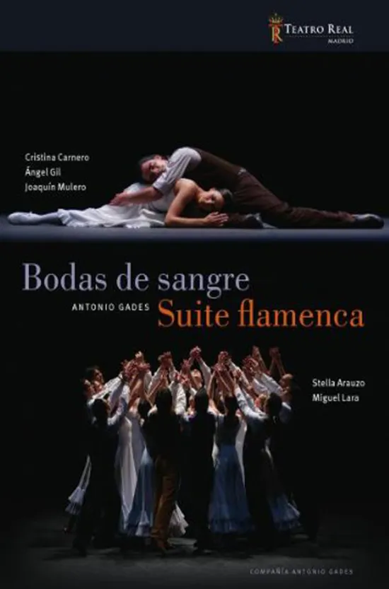 BODAS DE SANGRE AND SUITE FLAMENCA/ ANTONIO GADES [안토니오 가데스 안무: 피의 결혼식, 플라멩카 모음집]