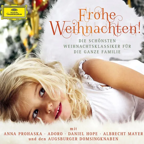 FROHE WEIHNACHTEN/ AUGSBURGER DOMSINGKNABEN [안나 프로하스카: 독일의 크리스마스 노래]
