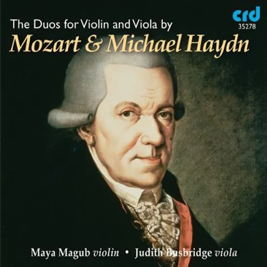 THE DUOS FOR VIOLIN AND VIOLA/ MAYA MAGUB, JUDITH BUSBRIDGE