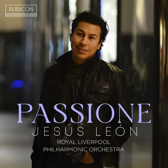 PASSIONE/ TOBY PURSER, ROYAL LIVERPOOL PHILHARMONIC [헤수스 레온: 보컬 모음집 - 토비 퍼서, 로열 리버풀 필하모닉 오케스트라]