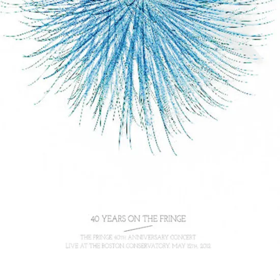 40 YEARS ON THE FRINGE