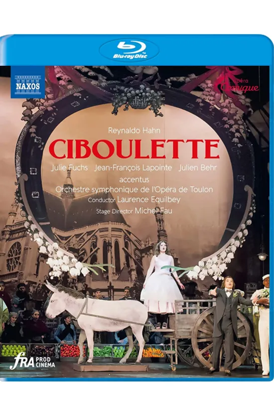 CIBOULETTE/ LAURENCE EQUILBEY [레이놀드 안: 오페레타 <시불레트>] [한글자막]