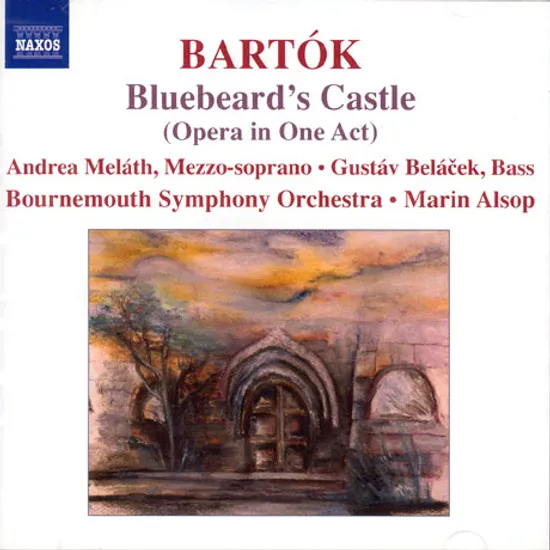 BLUEBEARD`S CASTLE/ MARIN ALSOP