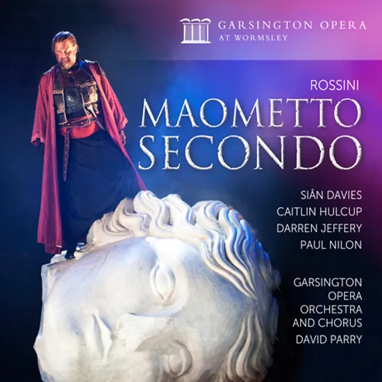 MAOMETTO SECONDO/ DAVID PARRY [로시니: 마호메트 2세]