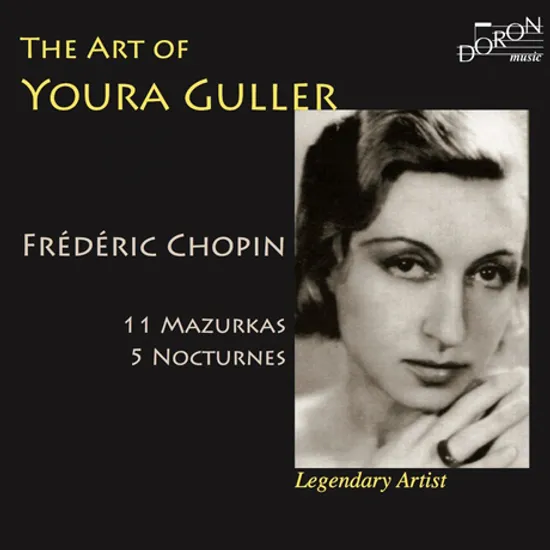 THE ART OF YOURA GULLER: 11 MAZURKAS & 5 NOCTURNES [유라 굴레르: 쇼팽]