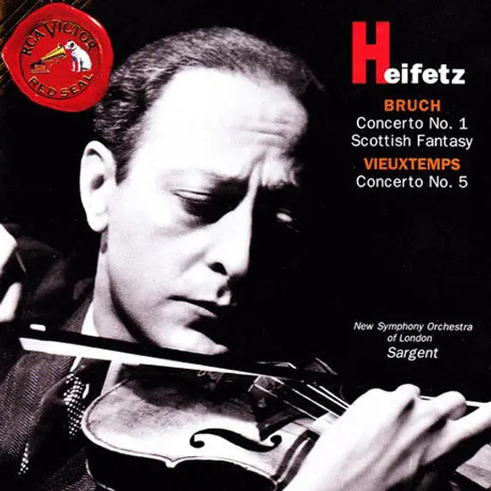 VIOLIN CONCERTO NO.1, SCOTTISH FANTASY & CONCERTO NO.5/ JASCHA HEIFETZ, MALCOM SARGENT [브루흐 & 비외탕: 바이올린 협주곡 - 하이페츠, 사전트]