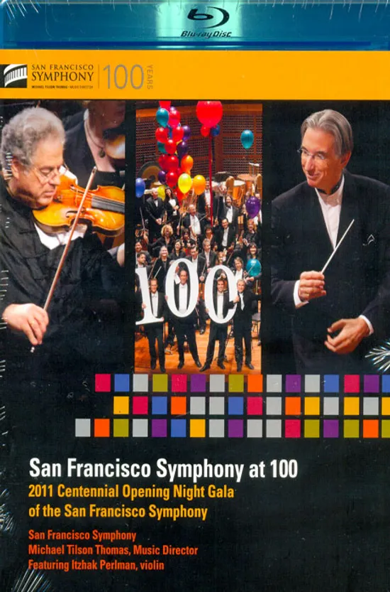 SAN FRANCISCO SYMPHONY AT 100: 2011 CENTENNIAL OPENING NIGHT GALA/ MICHAEL TILSON THOMAS