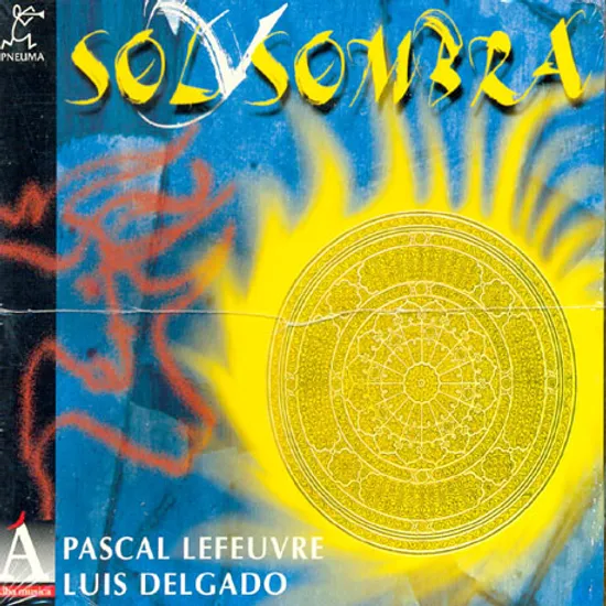 SOL Y SOMBRA/ LUIS DELGADO, PASCAL LEFEUVRE [태양의 그림자: 스페인의 허디거디 음악]
