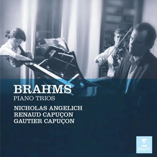 PIANO TRIOS/ NICHOLAS ANGELICH, RENAUD & GAUTIER CAPUCON [브람스: 피아노 트리오 - 니콜라스 안겔리치, 카퓌송 형제]