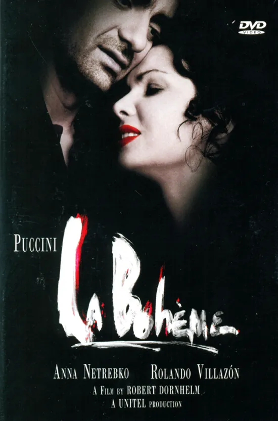 LA BOHEME/ ANNA NETREBKO & ROLANDO VILLAZON [푸치니 오페라 영화: 라 보엠]