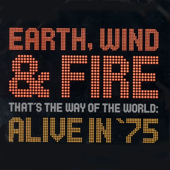 THAT`S THE WAY OF THE WORLD: ALIVE IN 75