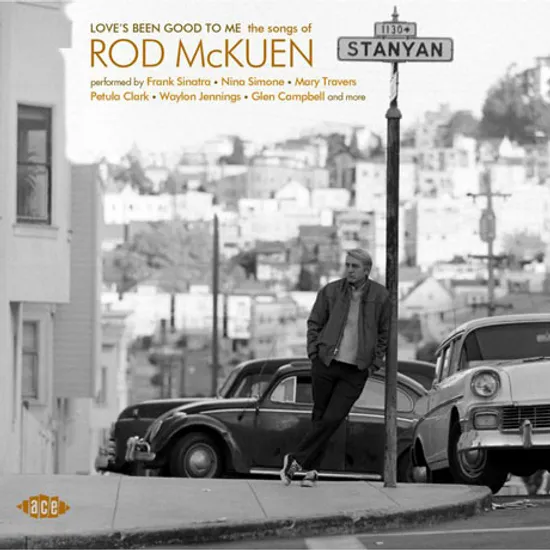 LOVE`S BEEN GOOD TO ME: THE SONGS OF ROD MCKUEN