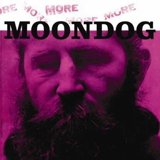MORE MOONDOG [180G LP]