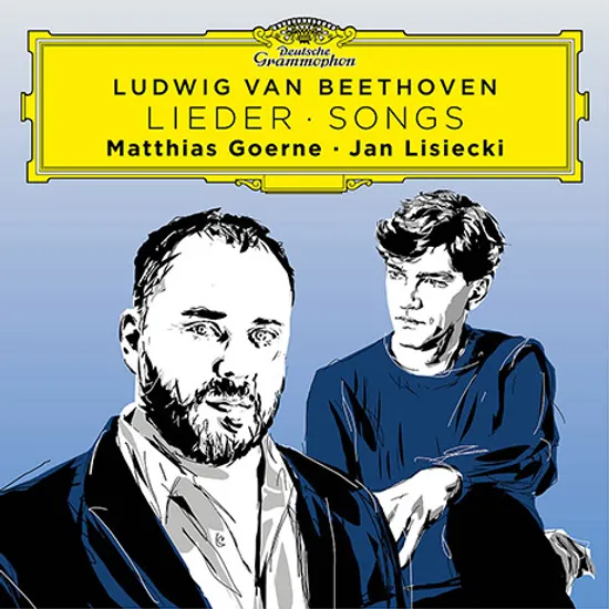 SONGS/ MATTHIAS GOERNE, JAN LISIECKI [베토벤: 가곡 작품집 - 마티아스 괴르네, 얀 리시에츠키]