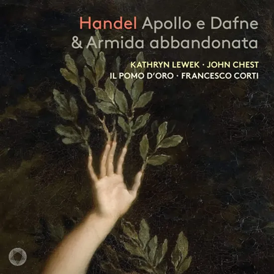 APOLLO E DAFNE & ARMIDA ABBANDONATA/ FRANCESCO CORTI [헨델: 칸타타집 - 버림받은 아르미다, 아폴로와 다프네]