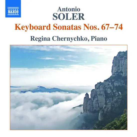 KEYBOARD SONATAS NOS.67-74/ REGINA CHERNYCHKO [솔레르 : 건반소나타 67-74번]