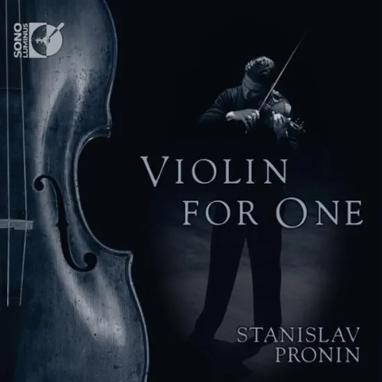 VIOLIN FOR ONE/ STANISLAV PRONIN