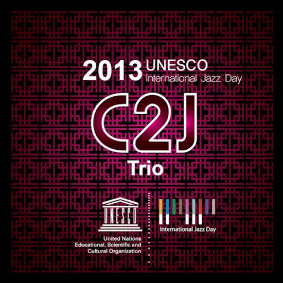 2013 UNESCO INTERNATIONAL JAZZ DAY [CD+DVD]